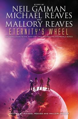 Eternity's Wheel (InterWorld, #3) EPUB