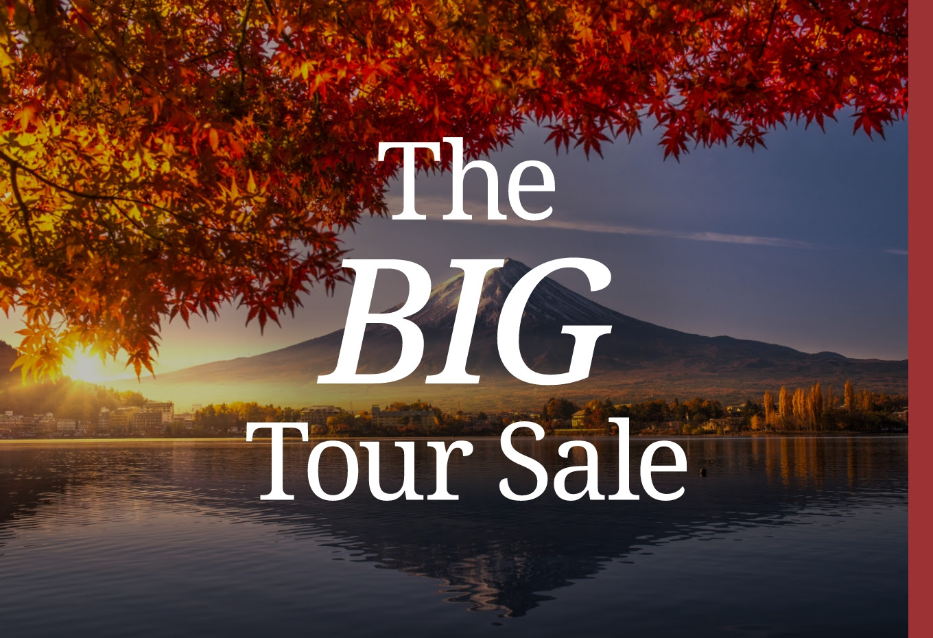 The Big Tour Sale