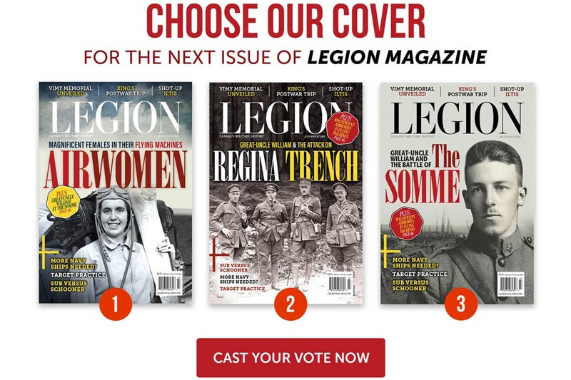 Choose our cover for the next issue of Legion Magazine!