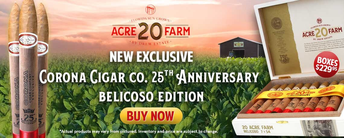 FSG 20 Acre Farm Corona Cigar 25th Anniversary Belicoso Cigars