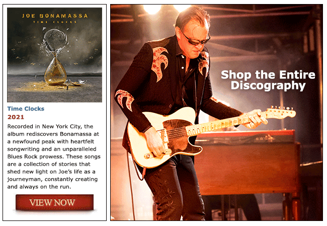 The latest Bonamassa products and sales new for you this week!