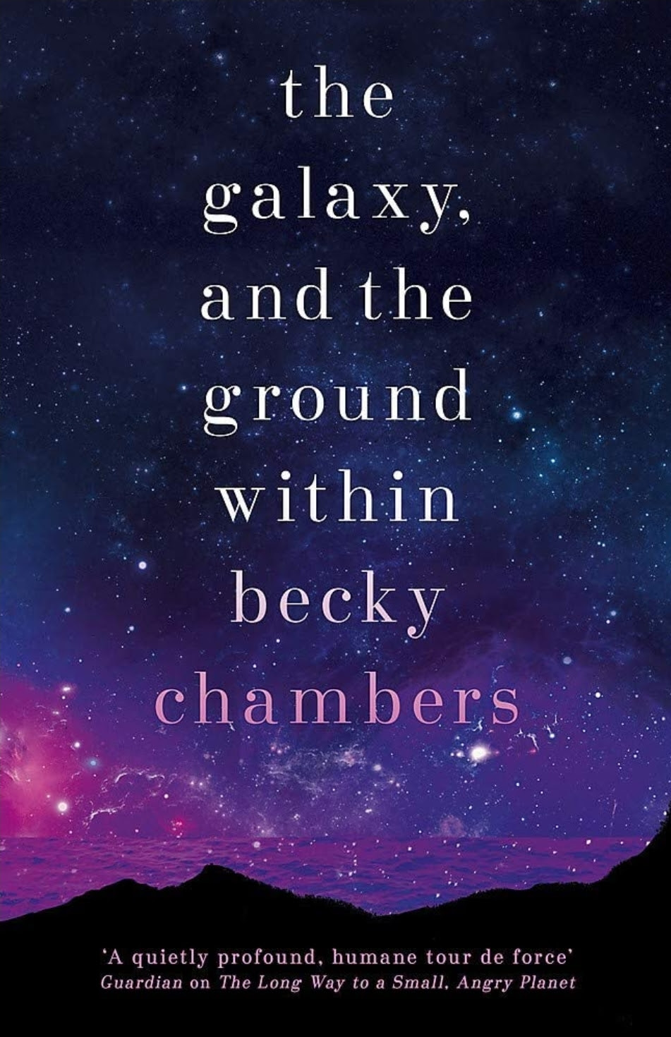 The Galaxy, and the Ground Within (Wayfarers, #4) PDF