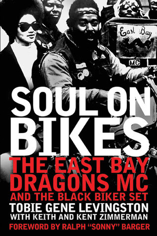 Soul on Bikes: The East Bay Dragons MC and the Black Biker Set in Kindle/PDF/EPUB