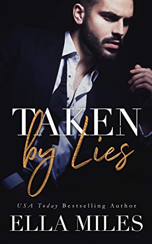 Cover for 'Taken by Lies (Truth or Lies Book 1)'