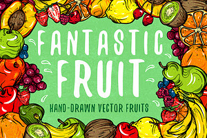Fantastic Fruit