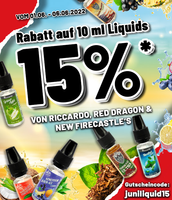 15 % auf 10 ml Liquids von Riccardo, Red Dragon & New Firecastle's