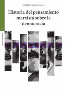 Historia del pensamiento marxista sobre la democracia