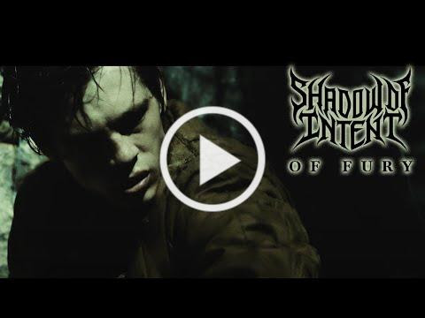 SHADOW OF INTENT - Of Fury (Official Music Video)