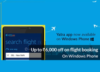 Up to Rs.6,000 off on flight booking On Windows Phone