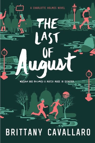 The Last of August (Charlotte Holmes, #2) EPUB