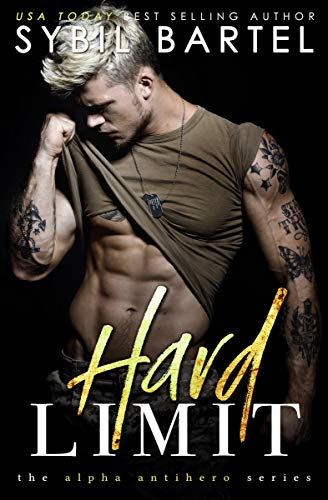 Cover for 'Hard Limit (The Alpha Antihero Series Book 1)'