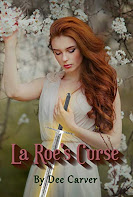 La Roe's Curse (Dee Carver)