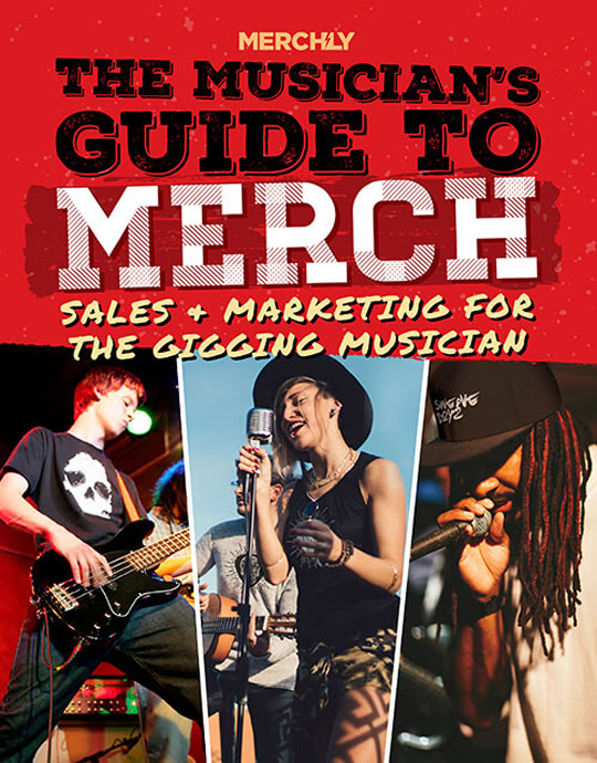 The Musician’s Guide to Merch