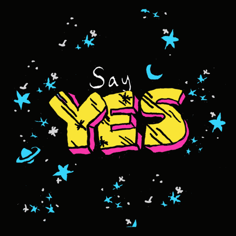 Moving image with alternating words saying "say yes to saying no"