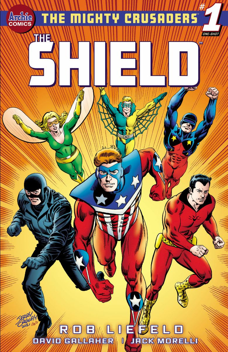 THE MIGHTY CRUSADERS: THE SHIELD #1: CVR E Ordway