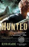Hunted (The Iron Druid Chronicles, #6)