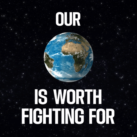 Image of a revolving Earth with the words "Our earth is worth fighting for"