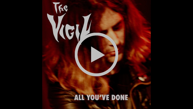 The Vigil - All You've Done (Official Video directed by Steve Gullick)