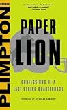 Paper Lion: Confessions of a Last-String Quarterback PDF