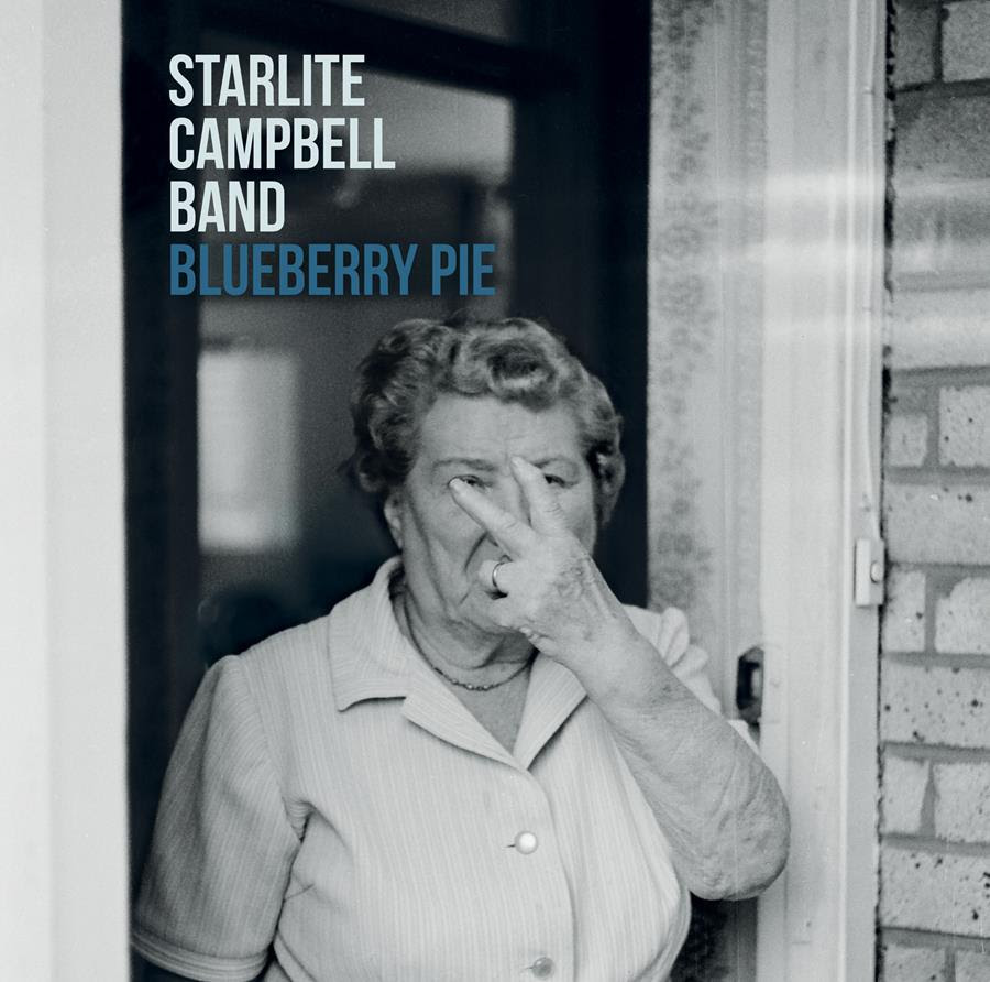 Starlite Campbell Band: Blueberry Pie available to buy now!