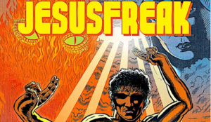 New graphic novel depicts Jesus beheading his foes with a whirling sword