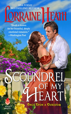 Scoundrel of My Heart (Once Upon a Dukedom, #1) EPUB