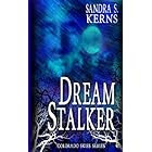 Dream Stalker (Colorado Skies Book 1)