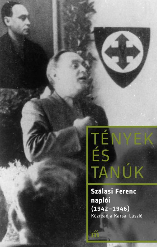 Szálasi Ferenc naplói (1942-1946)