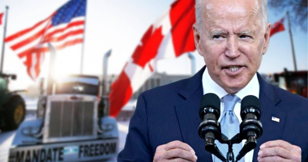 Freedom Convoy Has a New Target in America - And Biden Is Shaking In His Books