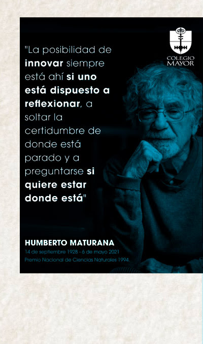 In memoriam de Humberto Maturana Romecín