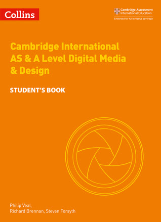 Cambridge AS and A Level Digital Media and Design Student?s Book (Cambridge International Examinations) EPUB