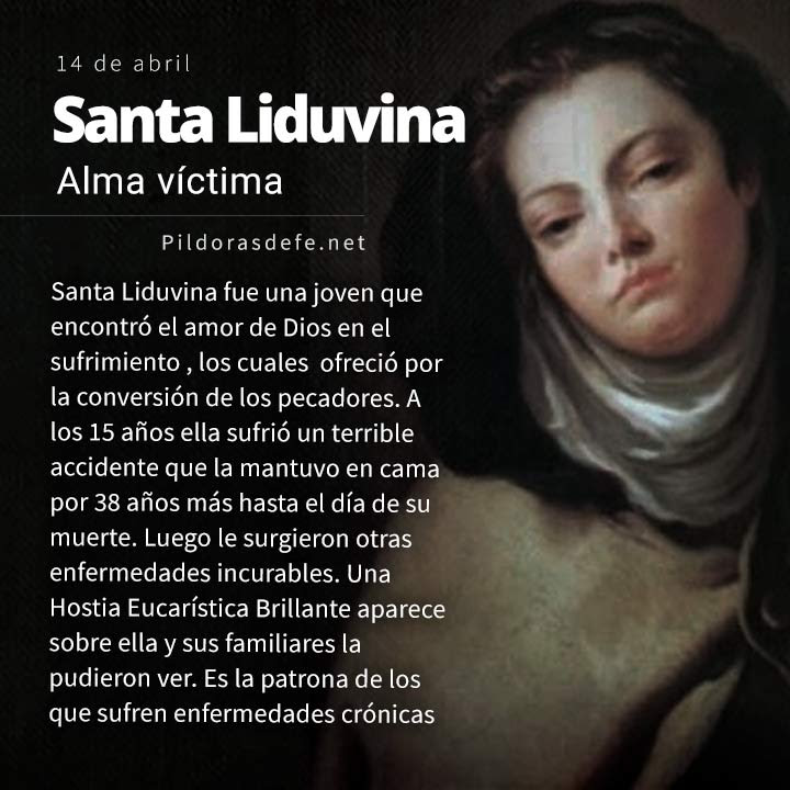 Santa Liduvina. Patrona contra las enfermedades crónicas y dolencias
