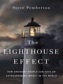 The Lighthouse Effect.