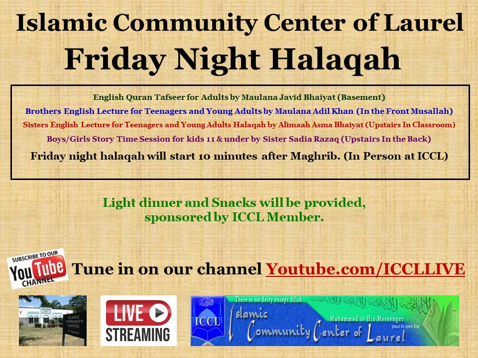 Friday Night Halaqah Right After Maghrib Islamic Community Center Of Laurel 9234