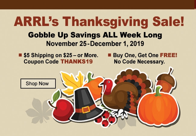 ARRL’s Thanksgiving Sale All Week Long