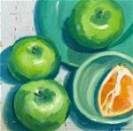 Green apples and orange - Posted on Tuesday, March 17, 2015 by Nancy Husband