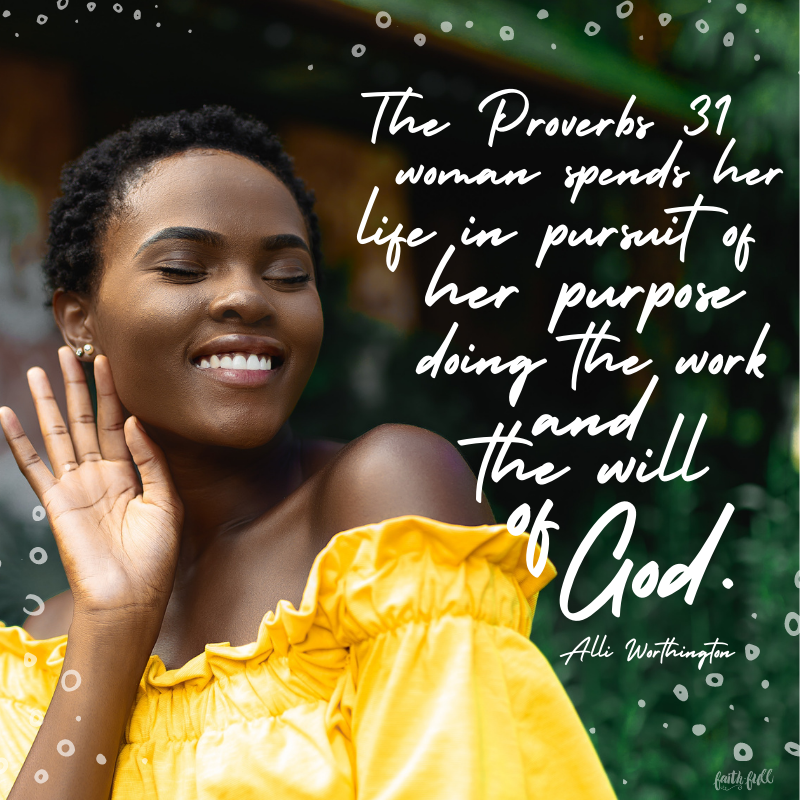 The Proverbs 31 woman