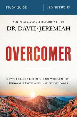 Overcomer Study Guide: Finding New Strength in Claiming God?s Promises PDF
