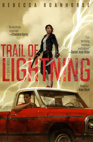 Trail of Lightning (The Sixth World, #1) PDF