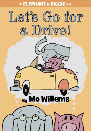Let's Go for a Drive! (Elephant & Piggie, #18) EPUB