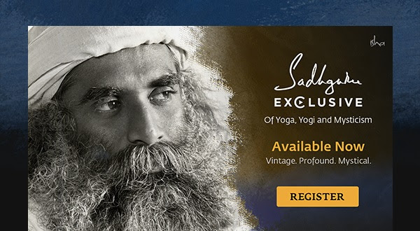 Sadhguru Exclusive - Available Now