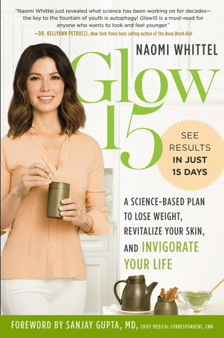 Glow15: A Science-Based Plan to Lose Weight, Revitalize Your Skin, and Invigorate Your Life in Kindle/PDF/EPUB