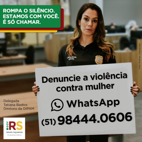 Card instagram delegada Tatiana Bastos - campanha Rompa o
Silêncio - Denúncia a violência contra a mulher