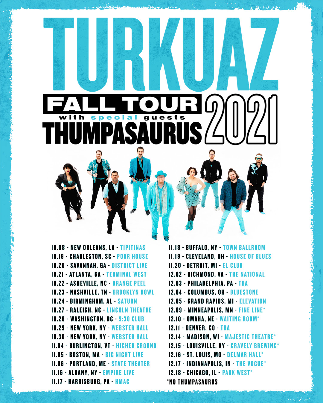 Turkuaz Fall 2021 Tour