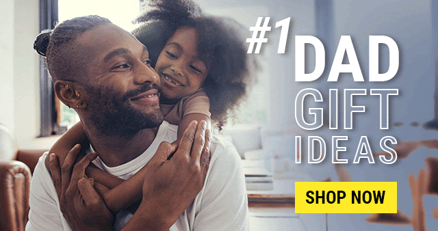 Gift Ideas for Dad