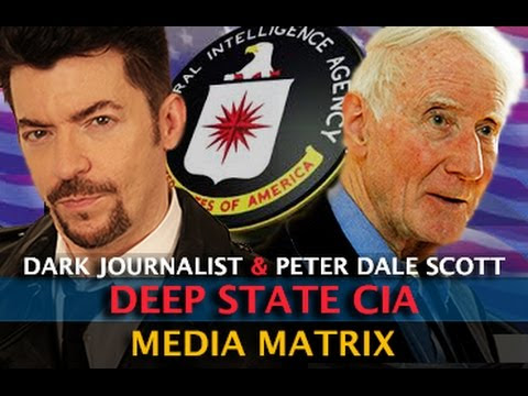 DEEP STATE & THE CIA MEDIA MATRIX! DARK JOURNALIST & PETER DALE SCOTT  Hqdefault