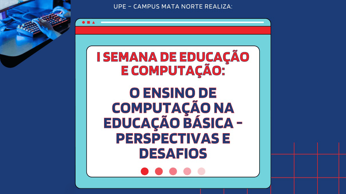 O evento ocorrerá no Campus Mata Norte da UPE