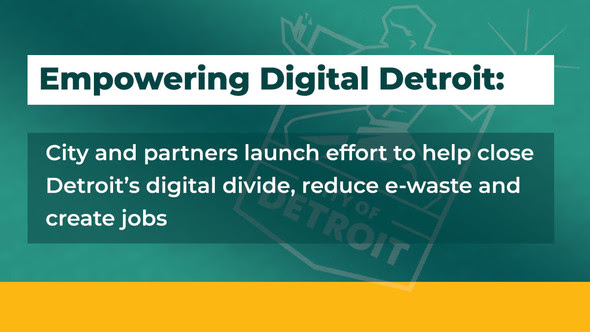 Empowering Digital Detroit 