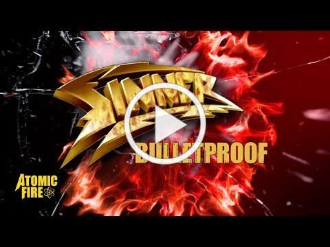 SINNER - Bulletproof (Official Lyric Video)