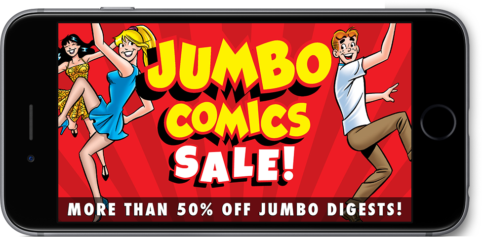 Jumbo Comics Sale! More than 50% off Jumbo Digests!